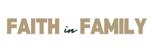Faith in Family
